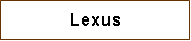 Text Box: Lexus